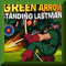 Green Arrow Lastman Standing