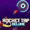 Play Rocket Tap